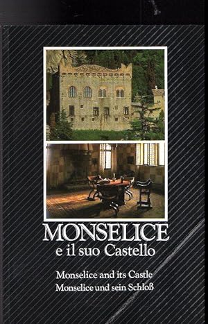 MONSELICE E IL SUO CASTELLO