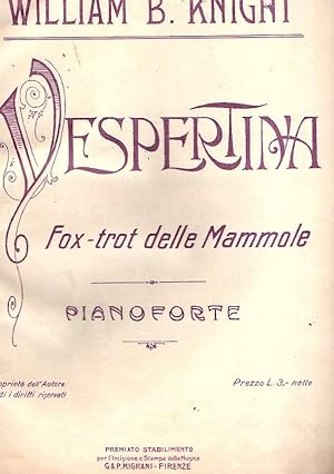 VESPERTINA FOX TROT DELLE MAMMOLE SPARTITO MUSICALE