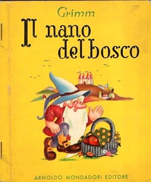 IL NANO DEL BOSCO - ILL. DI LUIS DESTUET E SALVADOR SCHIFFER