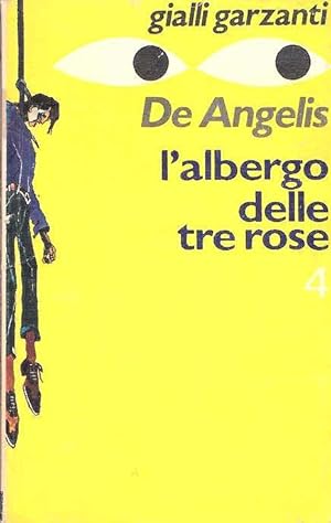 L'ALBERGO DELLE TRE ROSE