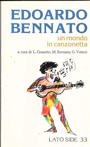 EDOARDO BENNATO UN MONDO IN CANZONETTA