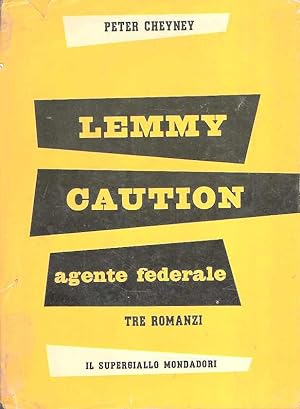 LEMMY CAUTION AGENTE FEDERALE TRE ROMANZI