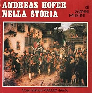 ANDREAS HOFER NELLA STORIA