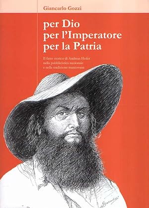 PER DIO PER L'IMPERATORE PER LA PATRIA