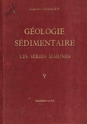 GEOLOGIE SEDIMENTAIRE LES SERIES MARINES