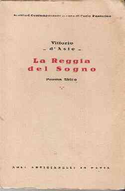 LA REGGIA DEL SOGNO - POEMA LIRICO