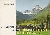 GUIDA PRATICA AI LUOGHI DI SOGGIORNO VOL. 1 - VILLEGGIATURE DELLE ALPI E DELLE PREALPI