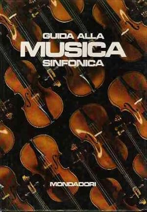 GUIDA ALLA MUSICA SINFONICA