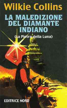 LA MALEDIZIONE DEL DIAMANTE INDIANO (LA PIETRA DELLA LUNA)