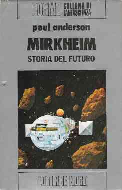 MIRKHEIM - STORIA DEL FUTURO