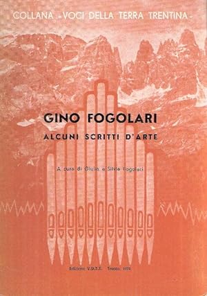 GINO FOGOLARI - ALCUNI SCRITTI D'ARTE
