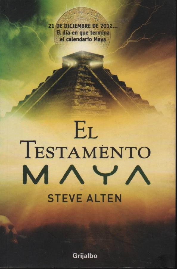 libro el testamento maya steve alten