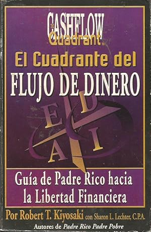 EL CUADRANTE DEL FLUJO DEL DINERO (CASHFLOW)