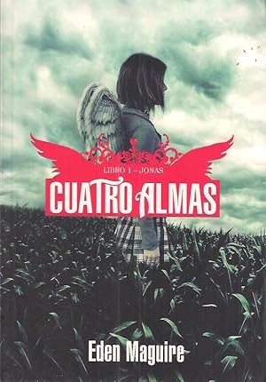 CUATRO ALMAS LIBRO 1 -JONAS