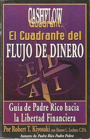 EL CUADRANTE DEL FLUJO DEL DINERO (CASHFLOW)