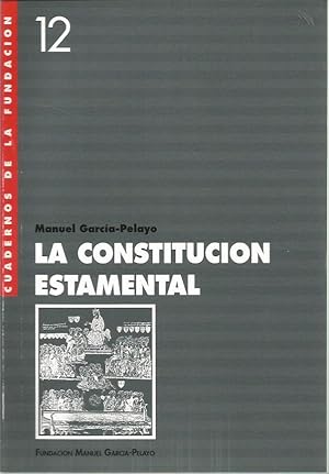 LA CONSTITUCION ESTAMENTAL