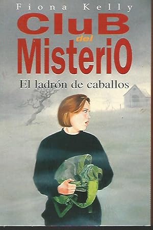 CLUB DEL MISTERIO 11 EL LADRON DE CABALLOS