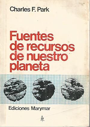 FUENTES DE RECURSOS DE NUESTRO PLANETA