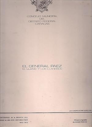 EL GENERAL PAEZ EL LLANO Y SUS LLANEROS