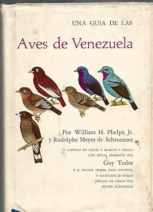 UNA GUIA DE LAS AVES DE VENEZUELA