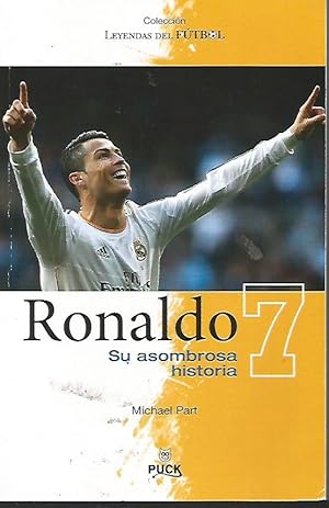 RONALDO SU ASOMBROSA HISTORIA