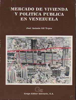 MERCADO DE VIVIENDA Y POLITICA PUBLICA EN VENEZUELA