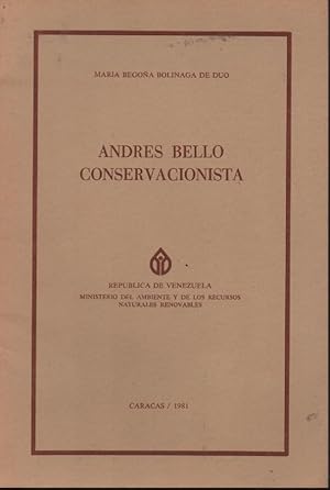 ANDRES BELLO CONSERVACIONISTA