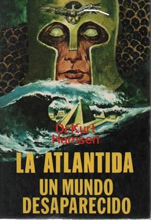 LA ATLANTIDA UN MUNDO DESAPARECIDO