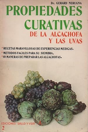 Propiedades curativas de la alcachofa y las uvas