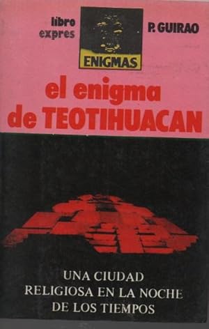 El enigma de Teotihuacan