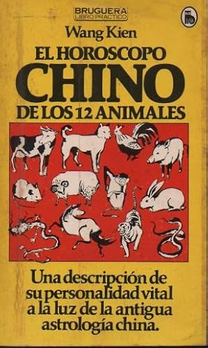 El horoscopo Chino de los doce animales