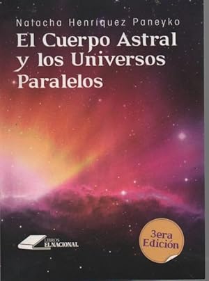 El cuerpo astral y los universos paralelos