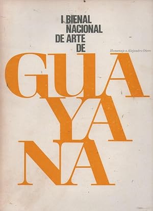 I Bienal de arte de Guayana Homenaje a Alejandro Otero