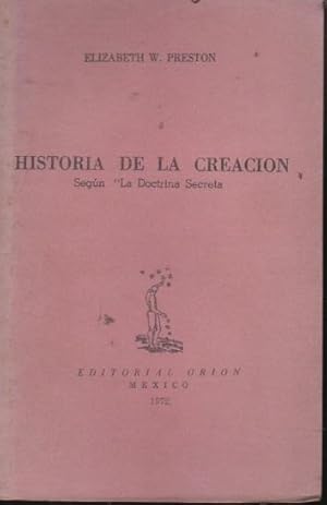 Historia de la creación. Según la doctrina secreta