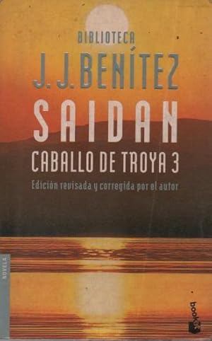 Saidan. Caballo de Troya 3