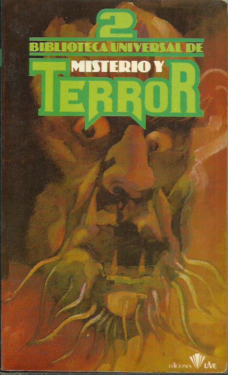 BIBLIOTECA UNIVERSAL DE MISTERIO Y TERROR 2 by Varios autores ...