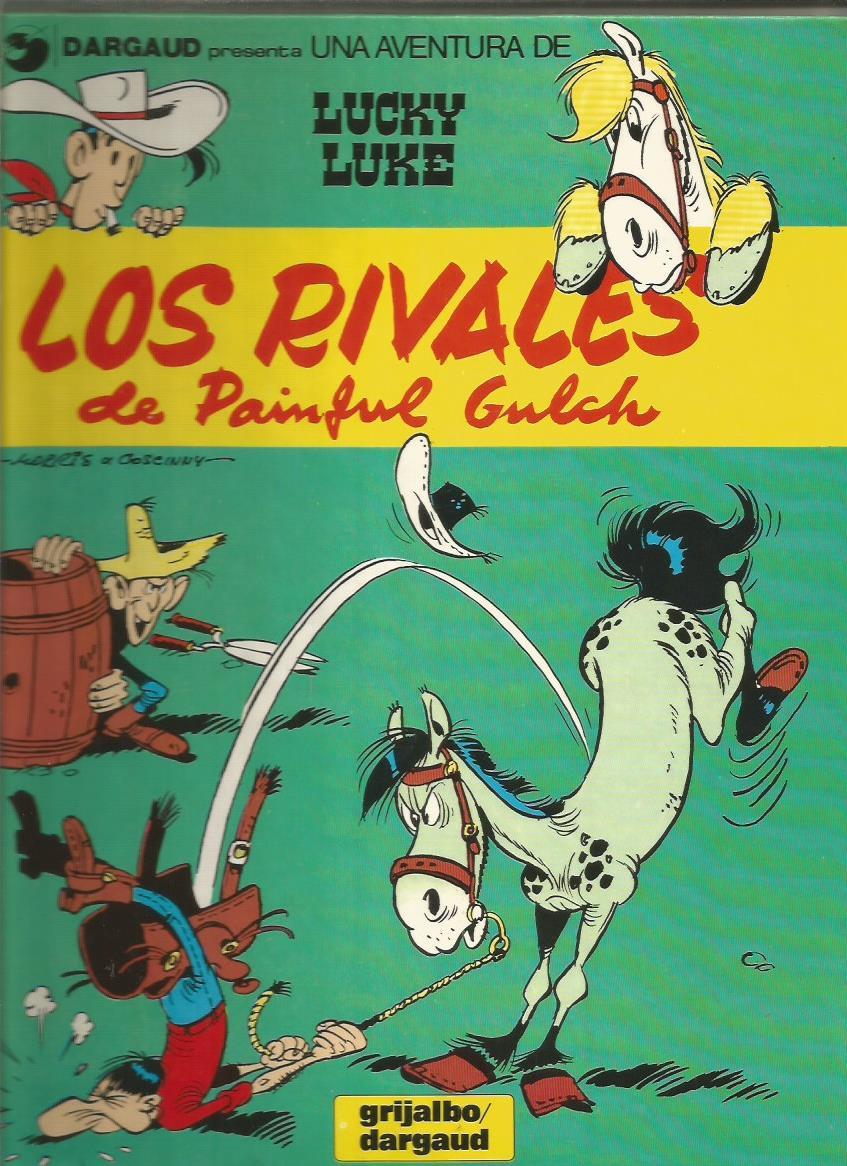 LOS RIVALES DE PAINFUL GULCH - Morris/Goscinny