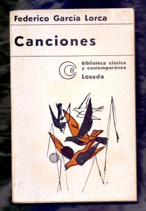 CANCIONES - García Lorca,Federico