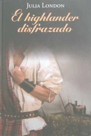 EL HIGHLANDER DISFRAZADO - London,Julia