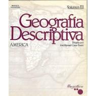GEOGRAFÍA DESCRIPTIVA VOLUMEN III América - Casas Torres,José Manuel