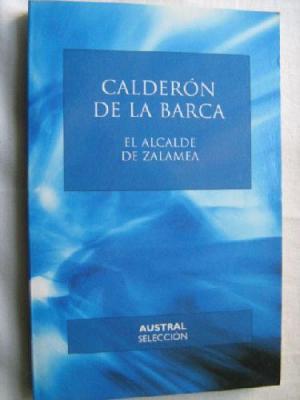 EL ALCALDE DE ZALAMEA - Calderón de la Barca,Pedro