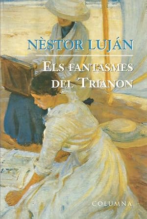 ELS FANTASMES DEL TRIANON