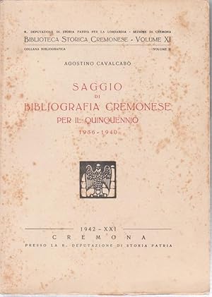 Saggio di bibliografia cremonese per il quinquennio 1936 - 1940