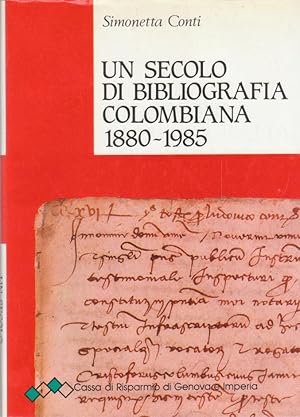 Un secolo di bibliografia colombiana 1880 - 1985