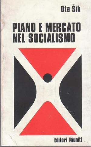 Piano e mercato nel socialismo