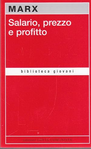 Salario, prezzo e profitto