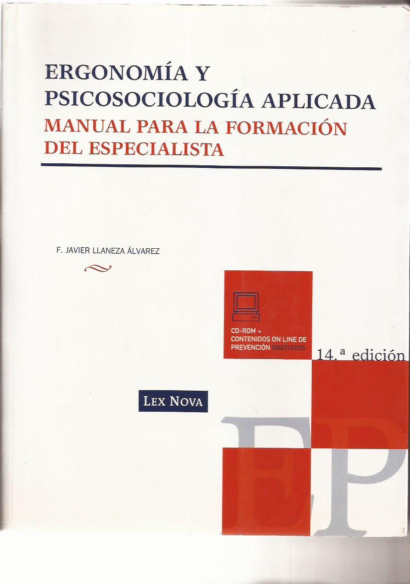 Ergonomía y Psicología aplicada, manual para la formación del especialista - Llanera Álvarez, Javier