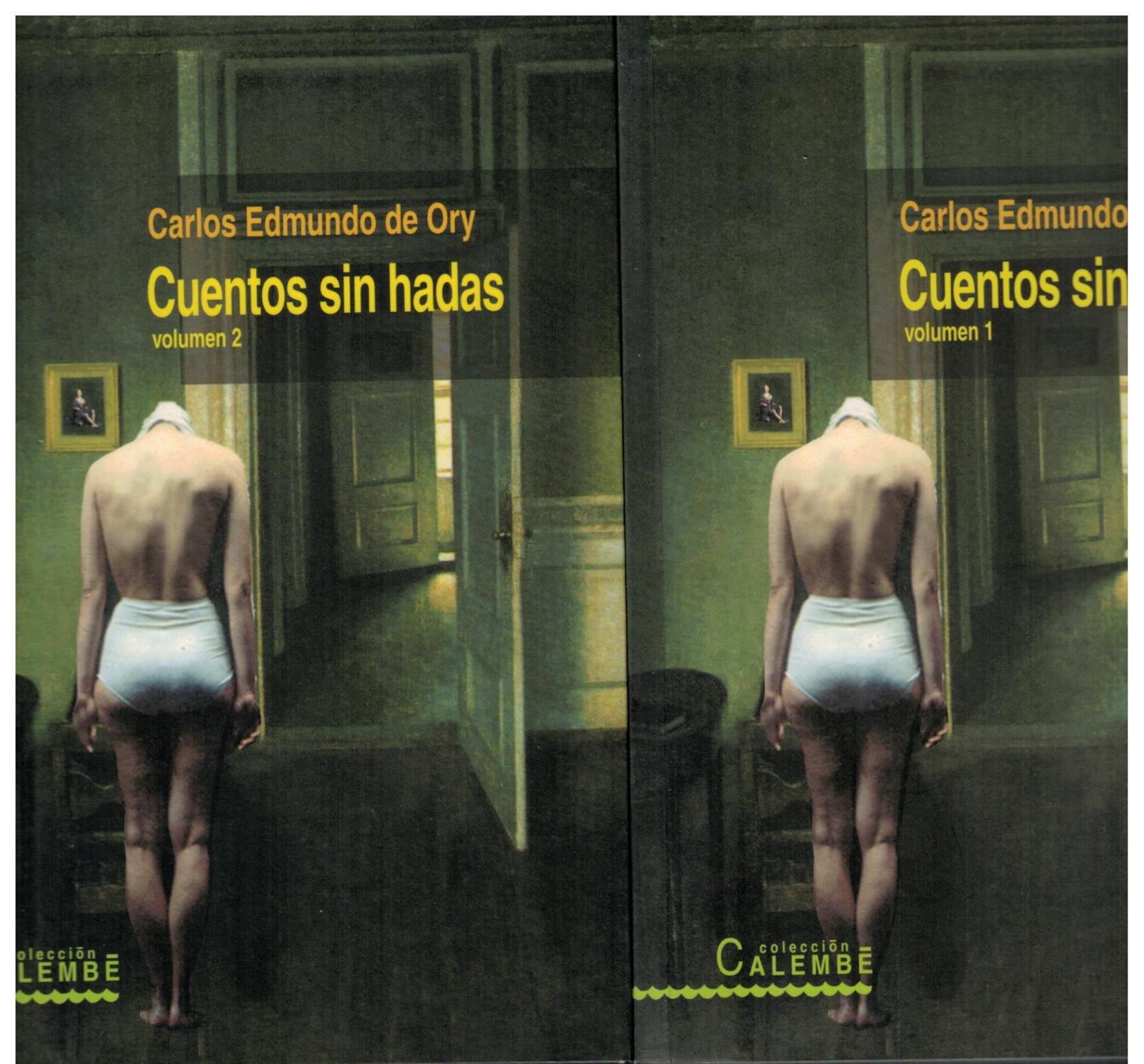 Cuentos sin hadas (2 tomos) (en estuche) - Carlos Edmundo de Ory