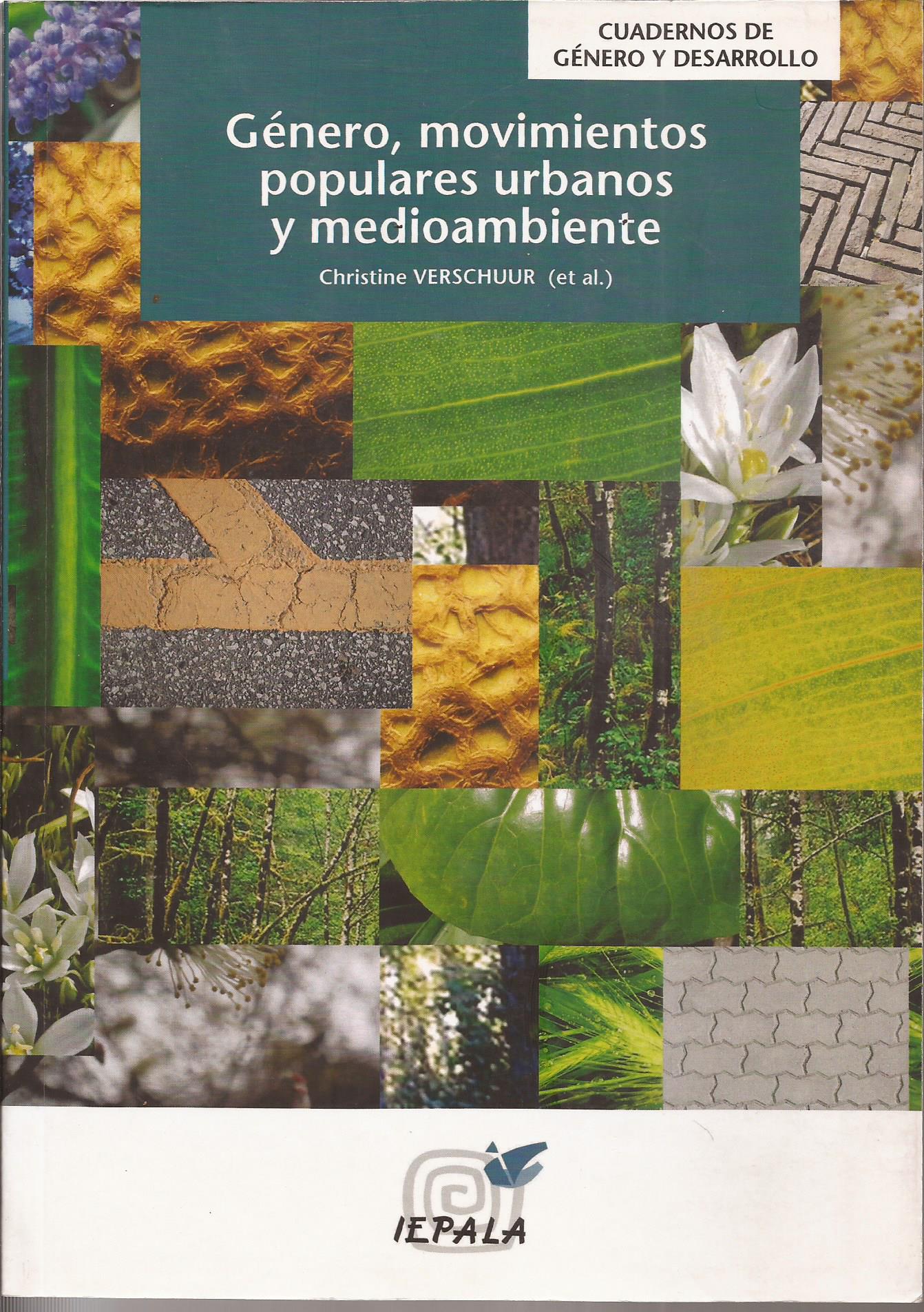 Género, movimientos populares urbanos y medioambiente - Verschuur, Christine y varios