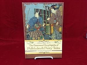 The Greenwood Encyclopedia of Folktales and Fairy Tales, Vol. 3